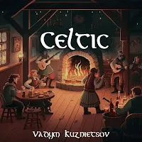 Vadym Kuznietsov — Celtic — обложка