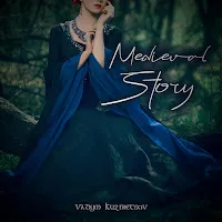 Vadym Kuznietsov — Medieval Story — обложка